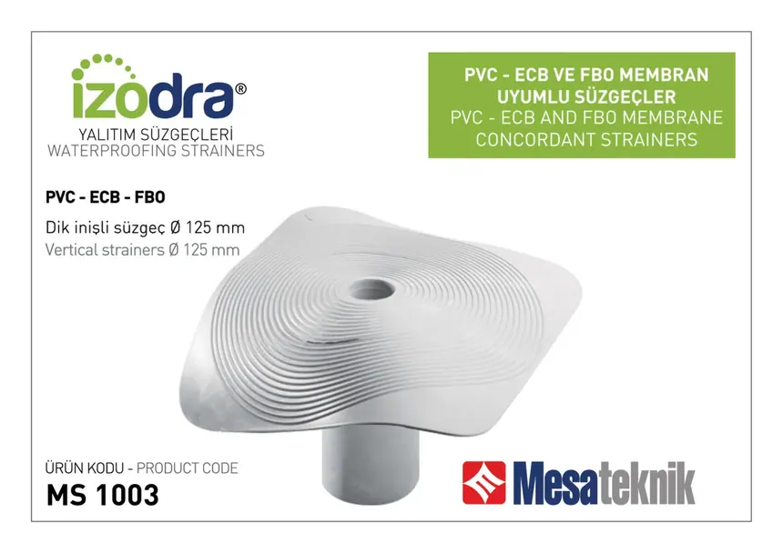 PVC Esaslı Süzgeçler