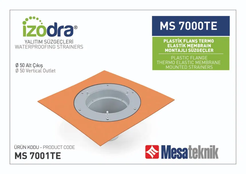 MS 7000TE Termo Elastik Örtü Plastik Flanş Montajlı Süzgeçler