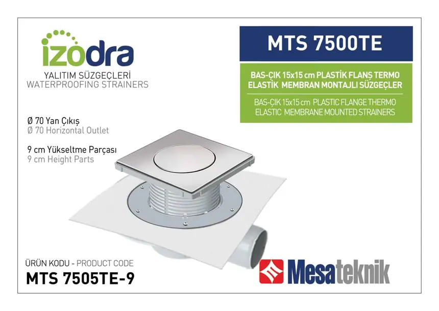 MTS 7500TE Termo Elastik Örtü Plastik Flanş Montajlı Süzgec Sistemleri 15 cm BasÇık