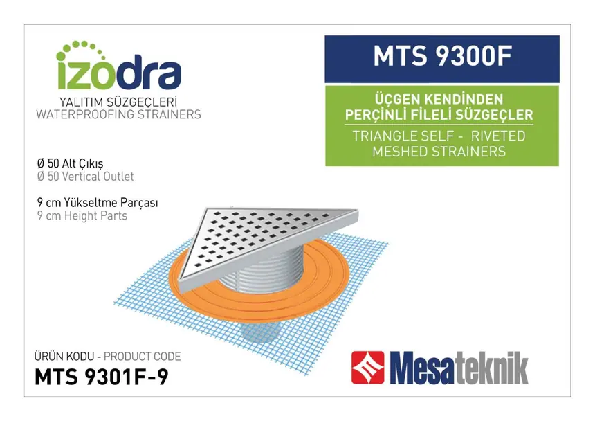 MTS 9300F Kendinden Percinli Fileli Suzgec Sistemleri 20 cm Üçgen